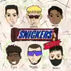 Isdaneko - Snickers (Remix) [feat. Fylo, Arriojas, TAE, Deggedy & Verso - C] - Single